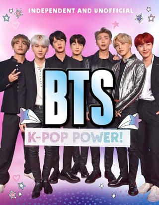 BTS: Independent and Unofficial - K-Pop Power!