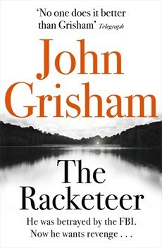 The Racketeer : The edge of your seat thriller everyone needs to read