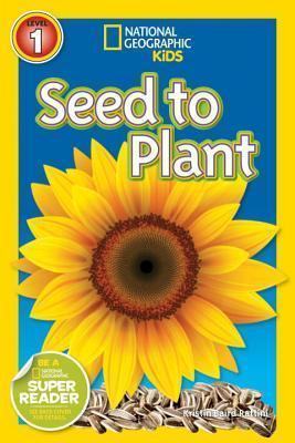 National Geographic Kids Readers: Seed to Plant - Thryft