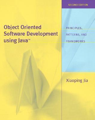 Object-Oriented Software Development Using Java - Principles, Patterns, And Frameworks - Thryft