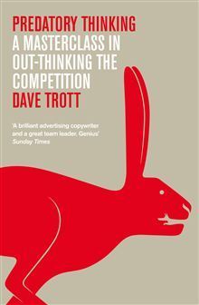 Predatory Thinking: A Masterclass in Out-Thinking the Competition