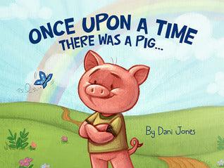 Once Upon A Time There Was A Pig - Thryft