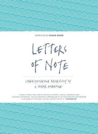 Letters Of Note - Correspondence Deserving Of A Wider Audience - Thryft