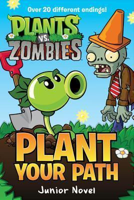 Plant vs. Zombies : Plant Your Path Junior Novel - Thryft