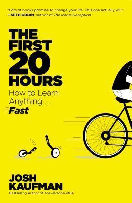 The First 20 Hours : How to Learn Anything . . . Fast! - Thryft