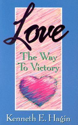 Love: The Way to Victory