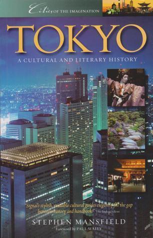 Tokyo : A Cultural and Literary History - Thryft
