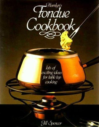 Fondue Cook Book - Thryft