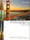 The New Digital Photography Manual - An Introduction To The Equipment And Creative Techniques Of Digital Photography