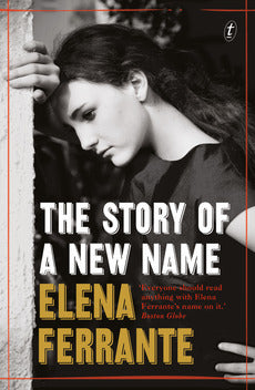 The Story of a New Name: The Neapolitan Novels, Book Two