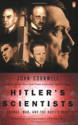 Hitler's Scientists : Science, War, and the Devil's Pact - Thryft