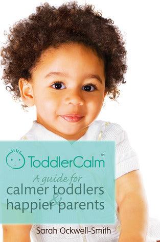 ToddlerCalm : A guide for calmer toddlers and happier parents - Thryft