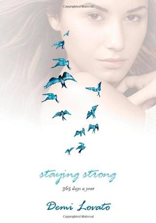 Staying Strong : 365 Days a Year