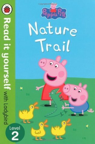 Nature Trail - Peppa Pig