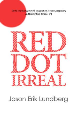 Red Dot Irreal : Equatorial Fantastika - Thryft