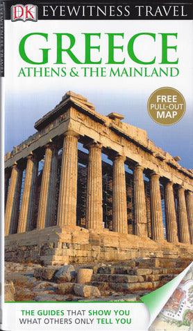 DK Eyewitness Travel Guide: Greece, Athens & the Mainland - Thryft