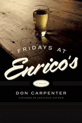 Fridays At Enrico's : A Novel