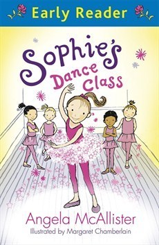 Early Reader: Sophie's Dance Class
