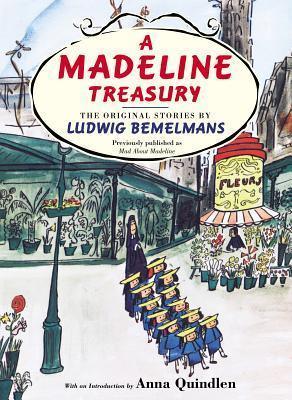 A Madeline Treasury : The Original Stories by Ludwig Bemelmans - Thryft