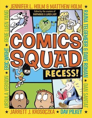 Comics Squad: Recess! - Thryft