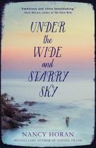 Under The Wide And Starry Sky - A Novel - Thryft