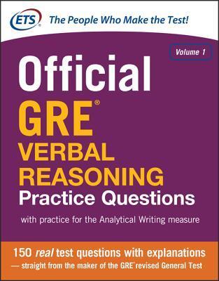 Official GRE Verbal Reasoning Practice Questions. Volume 1 With Practice for the Analytical Writing Measure