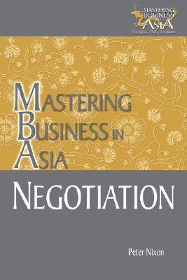 Negotiation Mastering Business in Asia - Thryft