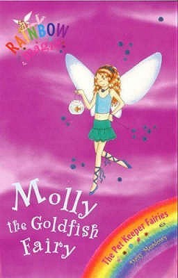 Molly the Goldfish Fairy (Rainbow Magic - Pet Keeper Fairies)