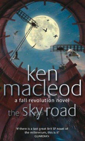 The Sky Road : Book Four: The Fall Revolution Series