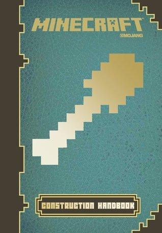 Minecraft: Construction Handbook : An Official Mojang Book - Thryft