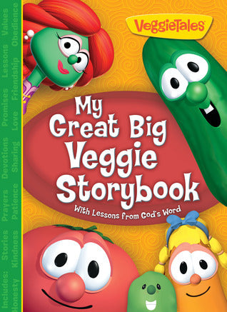 My Great Big Veggie Storybook With Lessons from God's Word