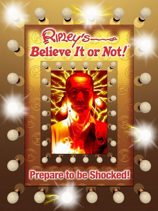 Ripley's Believe It or Not! Prepare to Be Shocked