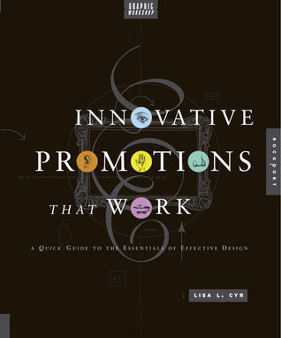 Graphic Workshop : Innovative Promotions That Work