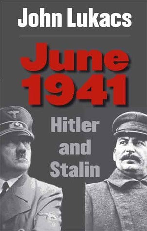 June, 1941 : Hitler and Stalin