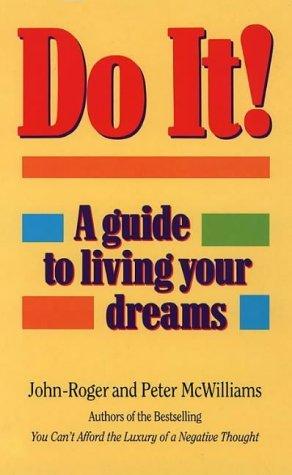 Do It! - A Guide To Living Your Dreams - Thryft