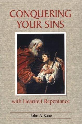 Conquering Your Sins : With Heartfelt Repentance - Thryft