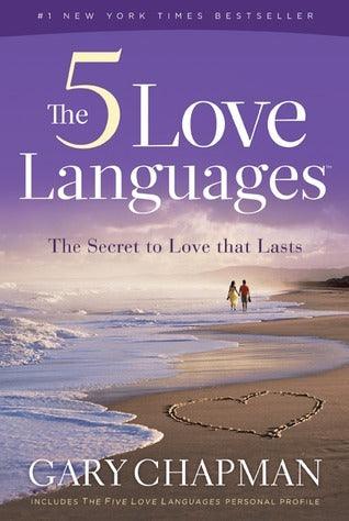 The Five Love Languages : How to Express Heartfelt Commitment to Your Mate - Thryft