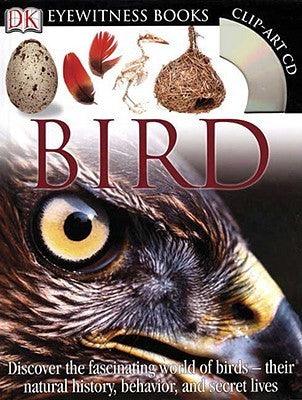 DK Eyewitness Books: Bird - Discover the Fascinating World of Birds - Thryft