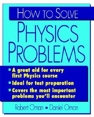 How To Solve Physics Problems