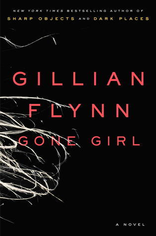Gone Girl - A Novel