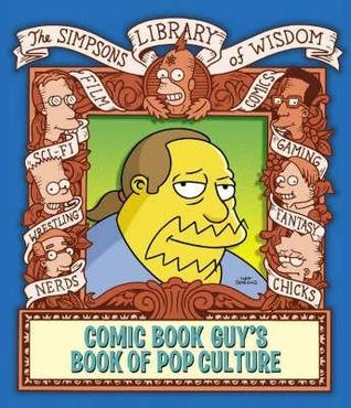 The Comic Book Guy's Book of Pop Culture