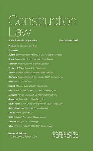 Construction Law & Practice: Jurisdictional Comparisons