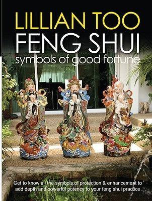 Lillian Too Feng Shui Symbols of Good Fortune - Thryft