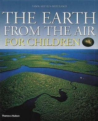 The Earth From The Air For Children - Thryft