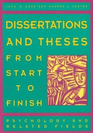 Dissertations and Theses from Start to Finish: Psychology and Related Fields - Thryft