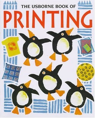 The Usborne Book of Printing