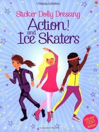 Action & Ice Skaters
