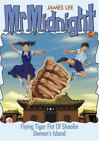Mr Midnight #19: Flying Tiger Fist of Shaolin