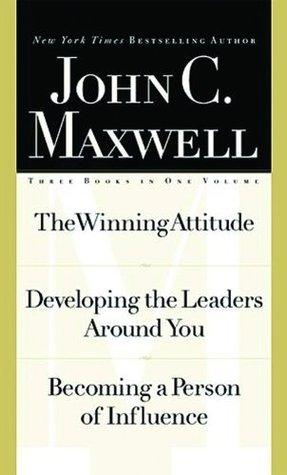 Maxwell 3-In1 Special Edition : The Winning Attitude, Developing the Leaders Around You, Becoming a Person of Influence - Thryft