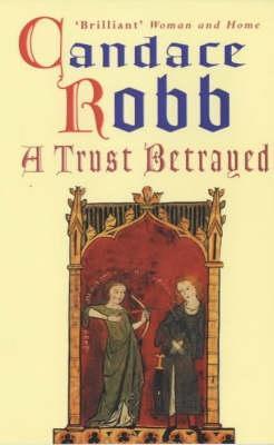 A Trust Betrayed - Margaret Kerr Trilogy